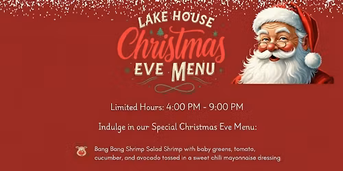 \ud83c\udf84 Christmas Eve Dinner at The Lake House! \ud83d\udc3e