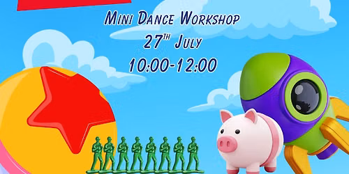 Mini Dance Workshop - Toy Story