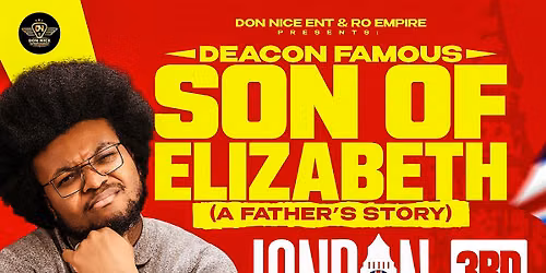 Deacon Famous (Son Of Elizabeth)