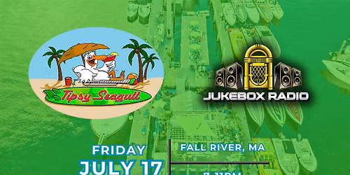 Jukebox Radio LIVE at Tipsy Seagull | Fall River, MA