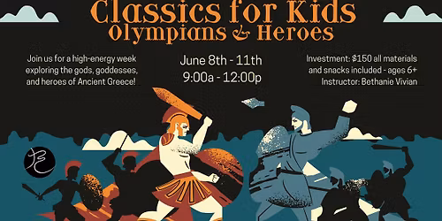 SUMMER CAMP - Classics for Kids: Olympians & Heroes with Bethanie Vivian