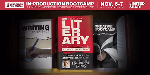VFS In-Production Bootcamp: A Series of Literary Events with Daniel Handler