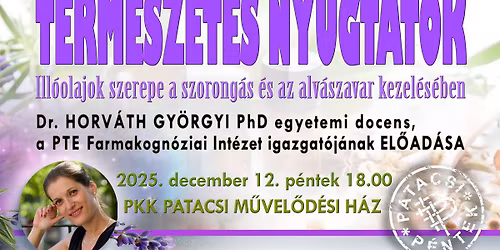 Term\u00e9szetes nyugtat\u00f3k - a szorong\u00e1s, alv\u00e1szavar kezel\u00e9se -  Dr. Horv\u00e1th Gy\u00f6rgyi el\u0151ad\u00e1sa