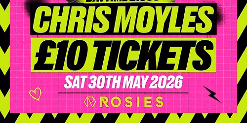 Chris Moyles EXCLUSIVE DJ Set - ROSIES Birmingham DAYTIME CLUB