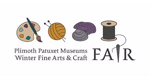 Plimoth Patuxet Winter Fine Arts & Craft Fair