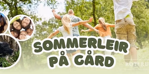 Sommerleir p\u00e5 Roterud Nedre g\u00e5rd