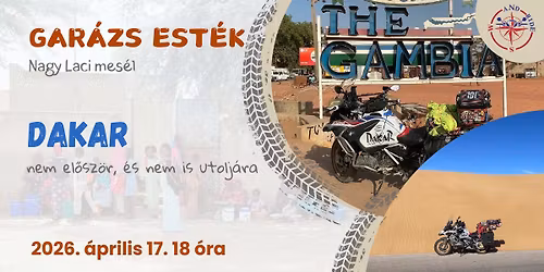 Gar\u00e1zs est\u00e9k - Dakar, nem el\u0151sz\u00f6r \u00e9s nem is utolj\u00e1ra