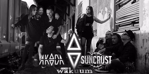 Suncrust vs. Akida - Live in Concert