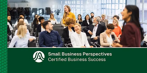 Small Business Perspectives: Certified Business Success