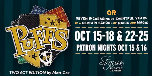 PUFFS - Or Seven Increasingly Eventful Years at a Certain School of Magic and Magic