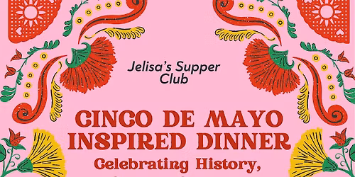 Jelisa's Supper Club-Cinco De Mayo Night