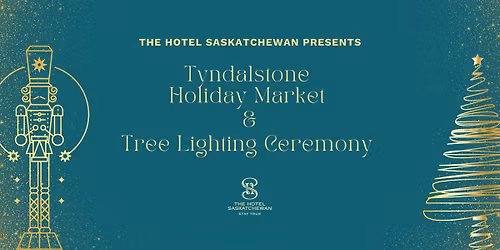 Tyndalstone Holiday Market & Tree Lighting Ceremony