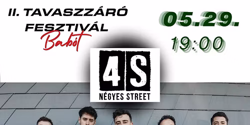 4S STREET \/ II. Tavaszz\u00e1r\u00f3 Fesztiv\u00e1l \/ 05.29.