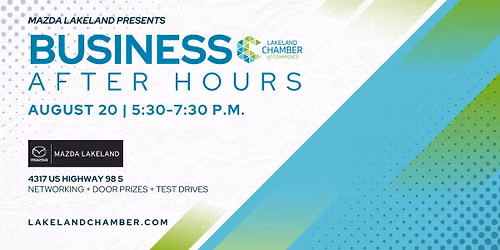 Business After Hours at Mazda Lakeland