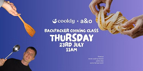 a&o x Cookly - Backpacker Cooking Class