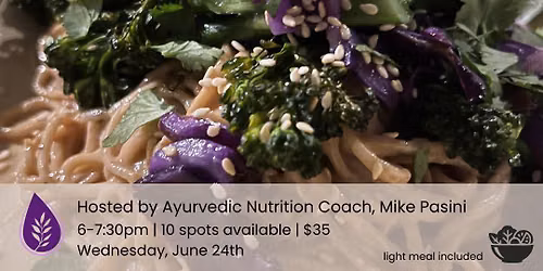 Elemental Longevity | Introduction to Ayurvedic Nutrition