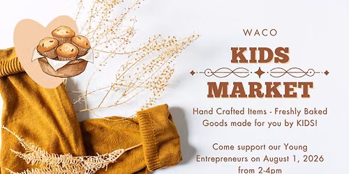 Waco Kid's Market