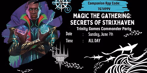 MTG: Secrets of Strixhaven Commander Party