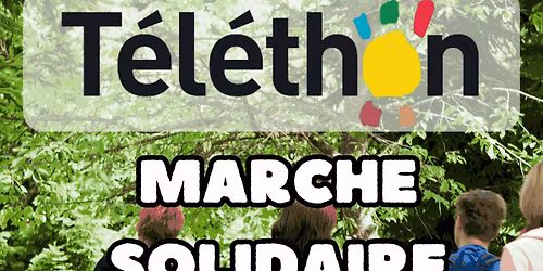 marche solidaire t\u00e9l\u00e9thon