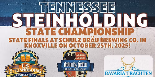 Tennessee Steinholding State Championship Finals