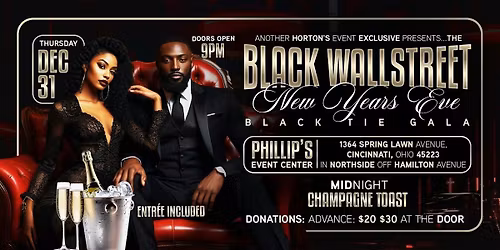 THE BlLACK WALLSTREET New Year Eve Black Tie Gala