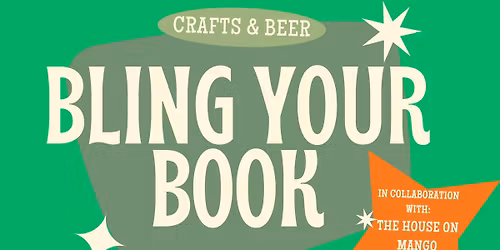 Bling Your Book: Crafts & Beer at White Elm