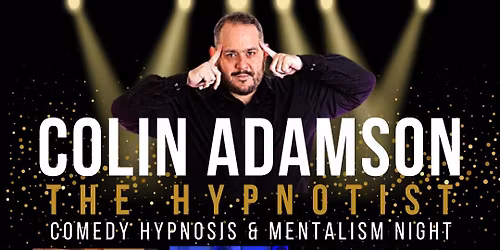 Colin Adamson: The Hypnotist