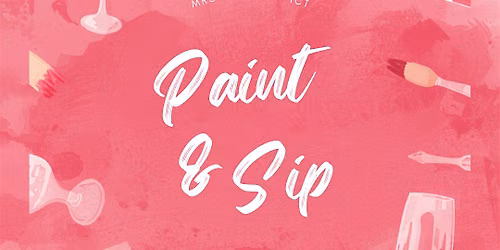 Paint & Sip Teacher Community Event