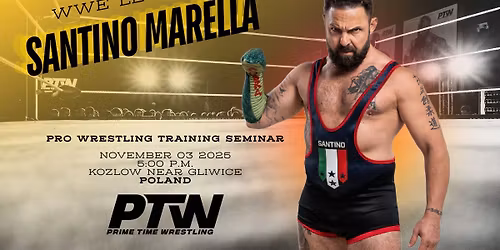 PTW PRESENTS: SANTINO MARELLA PRO WRESTLING TRAINING SEMINAR!