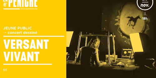 [JEUNE PUBLIC] VERSANT VIVANT - Concert dessin\u00e9