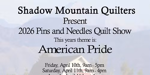 Shadow Mountain Quilt Show
