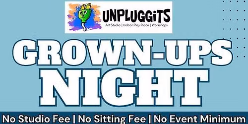 Dec Grown-Ups Night