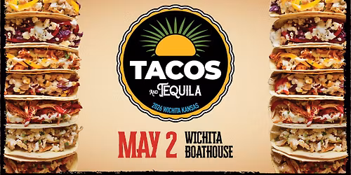 Tacos and Tequila 2026