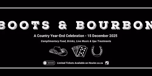 Boots & Bourbon - A Country-Style Year End Celebration!