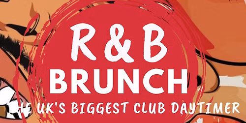 R&B Brunch - Nottingham