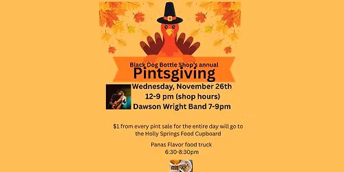 \ud83c\udf7b Annual Pintsgiving at Black Dog Bottle Shop! \ud83e\udd83