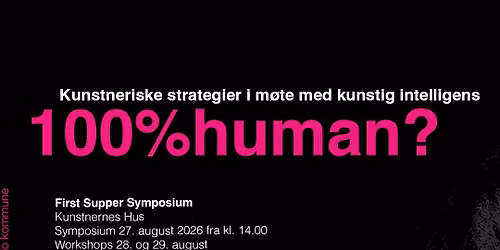 100%human? \u2013 Kunstneriske strategier i m\u00f8te med kunstig intelligens