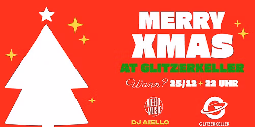 Merry XMAS at Glitzerkeller 25.12.25