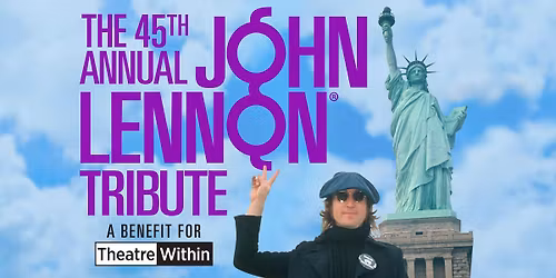 John Lennon Tribute w\/ Graham Nash, Judy Collins, Suzanne Vega & more!