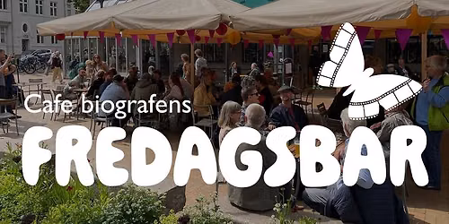 Fredagsbar p\u00e5 byens bedste plads