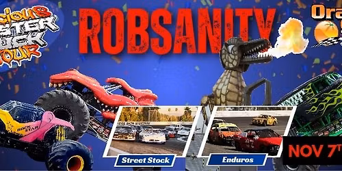 Robsanity Monster Truck Show Featuring Malicious Monster Truck Tour