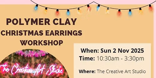 Sun 2 Nov - Polymer Clay Earrings