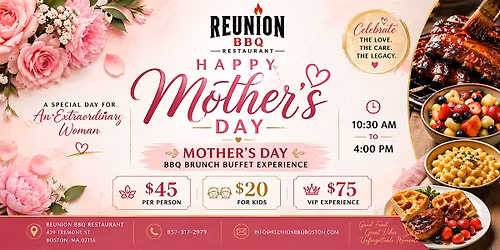 Mother\u2019s Day BBQ Brunch  Buffet Experience  | Reunion BBQ Boston