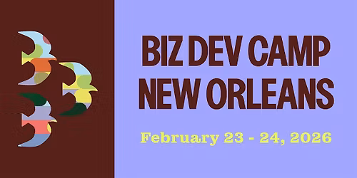 Biz Dev Camp New Orleans