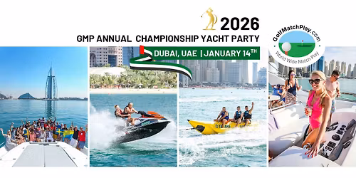 GolfMatchPlay \ud83d\udee5 CHAMPIONSHIP YACHT PARTY in Dubai, UAE