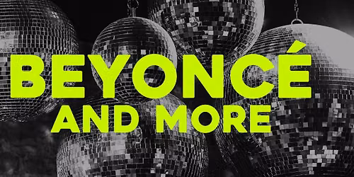 Beyonc\u00e9 and More | Six Week Course