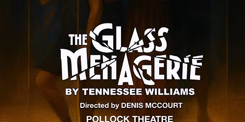 College Of Desert Production Glass Menagerie