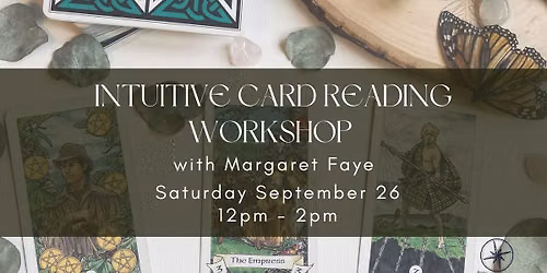 Intuitive Card Reading Workshop with Margaret Faye
