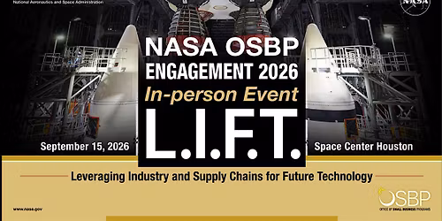 NASA OSBP Engagement 2026:  L.I.F.T.
