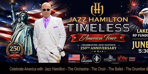 Jazz Hamilton TIMELESS America Tour 